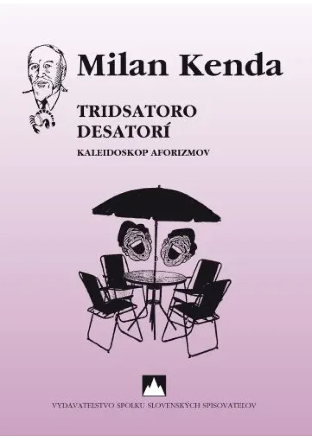 Milan Kenda - Tridsatoro desatorí