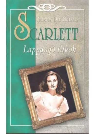 SCARLETT /LAPPANGÓ TITKOK