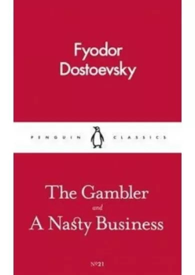 The Gambler and a Nasty Business