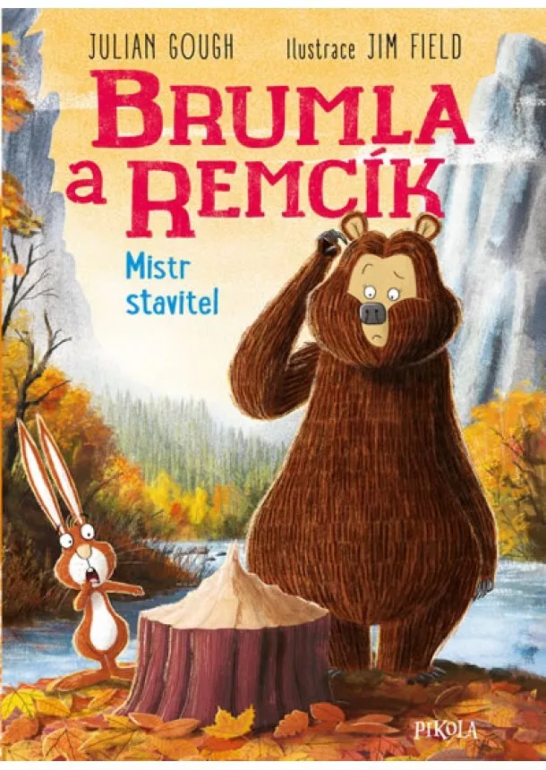 Julian Gough,Jim Field - Brumla a Remcík 4: Mistr stavitel