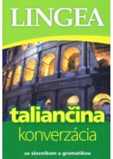 Taliančina-konverzácia so slovníkom a gramatikou-4.vydanie