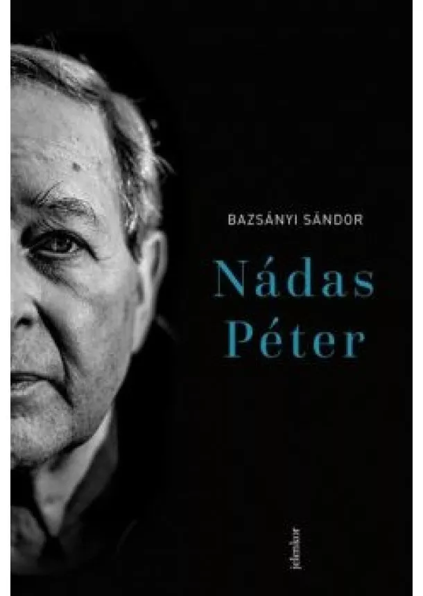 Bazsányi Sándor - Nádas Péter