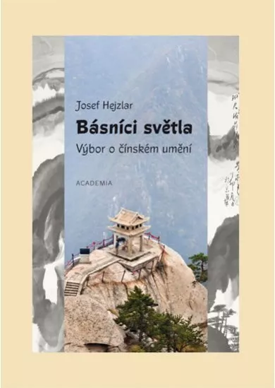 Básníci světla - Výbor o čínském umění