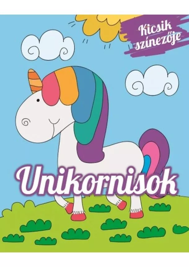 Foglalkoztató - Kicsik színezője - Unikornisok