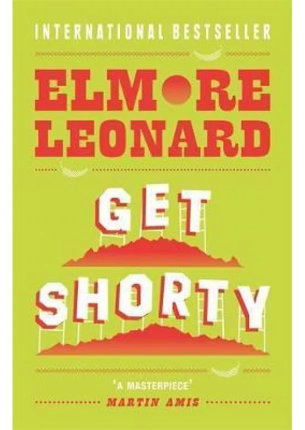 Elmore Leonard - Get Shorty