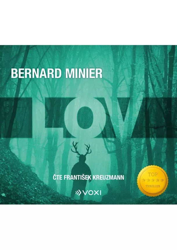 Bernard Minier - Lov (audiokniha)