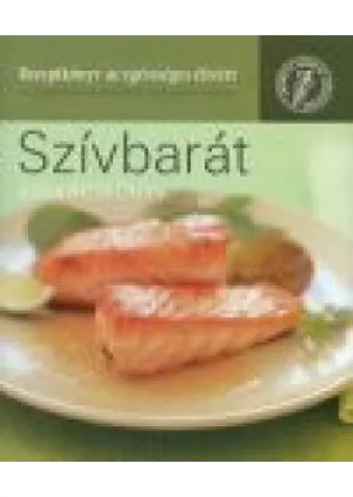 SZÍVBARÁT SZAKÁCSKÖNYV