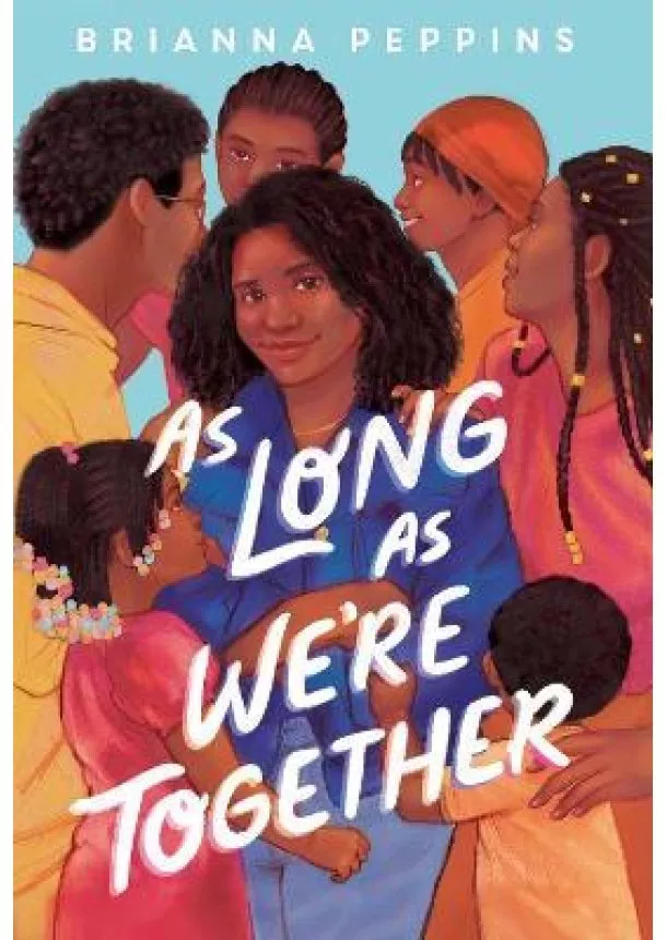 As Long As We´re Together