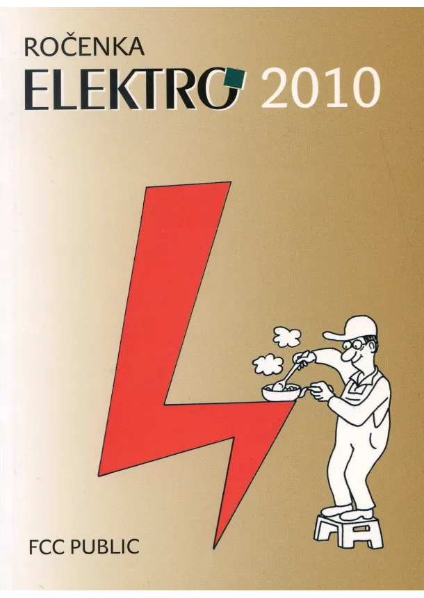 kolektiv - Ročenka ELEKTRO 2010 - elektrotechnická příručka