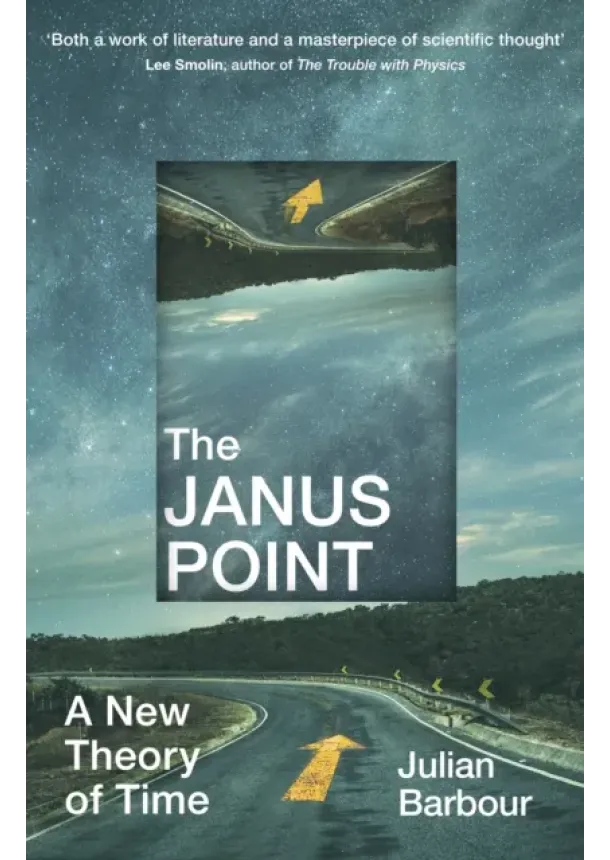 Julian Barbour - The Janus Point