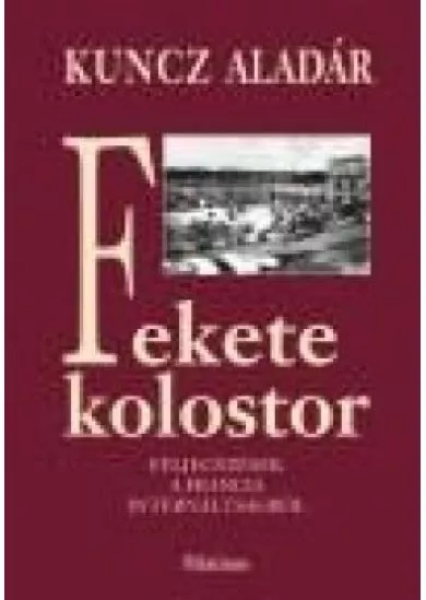 FEKETE KOLOSTOR