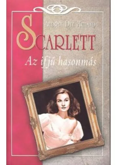 Scarlett /Az ifjú hasonmás