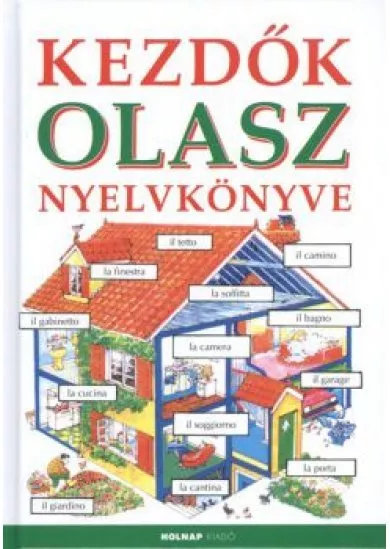 KEZDŐK OLASZ NYELVKÖNYVE