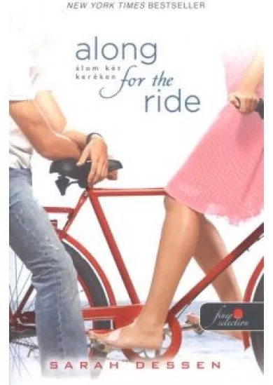 ALONG FOR THE RIDE - ÁLOM KÉT KERÉKEN /PUHA