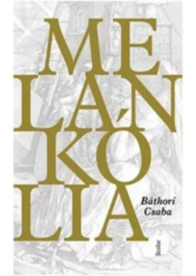 MELANKÓLIA
