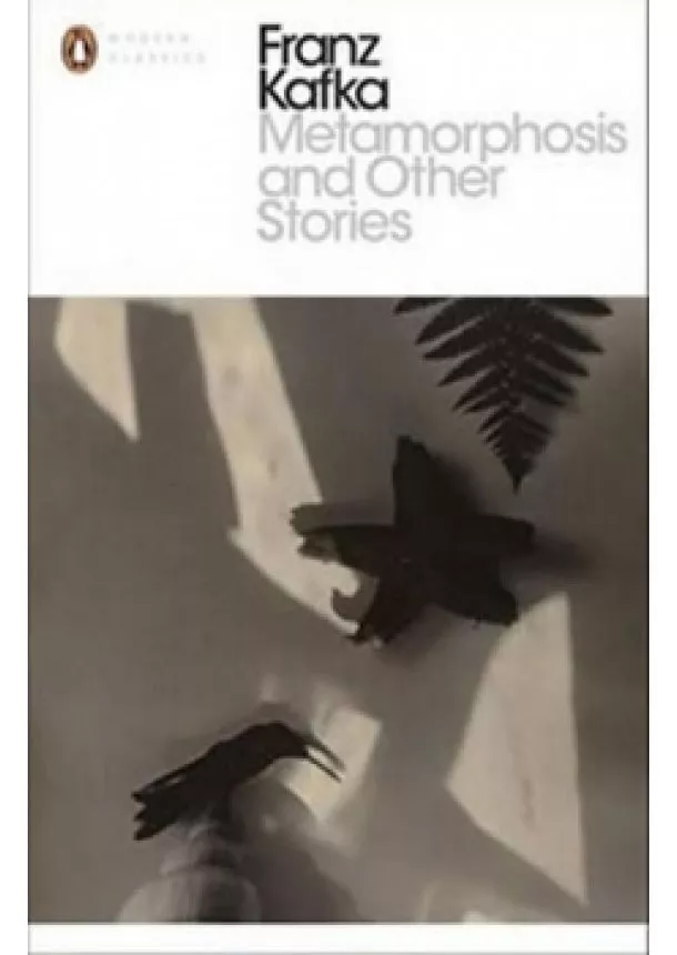 Franz Kafka - Metamorphosis and Other Stories