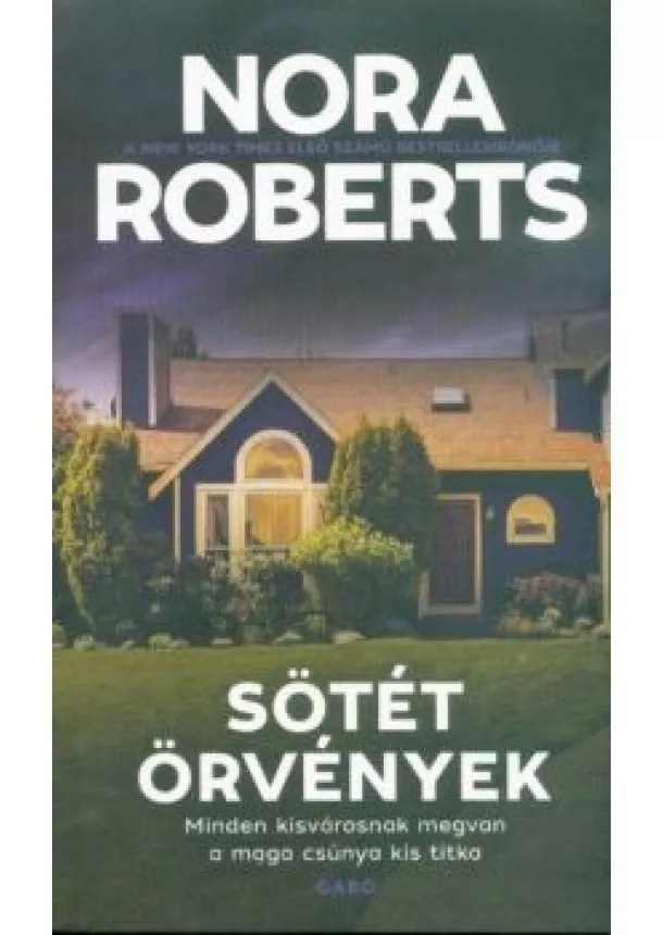 Nora Roberts - Sötét örvények