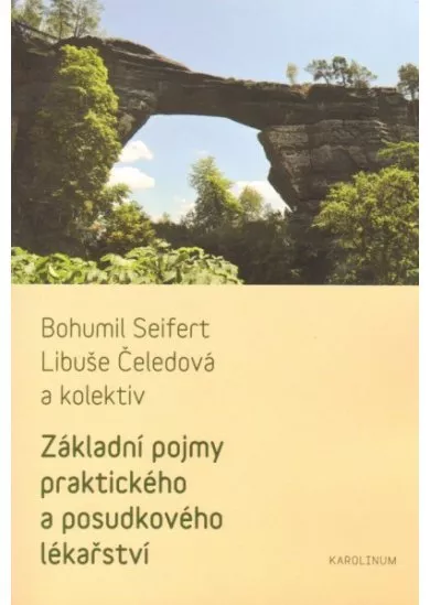Základní pojmy praktického a posudkového lékařství