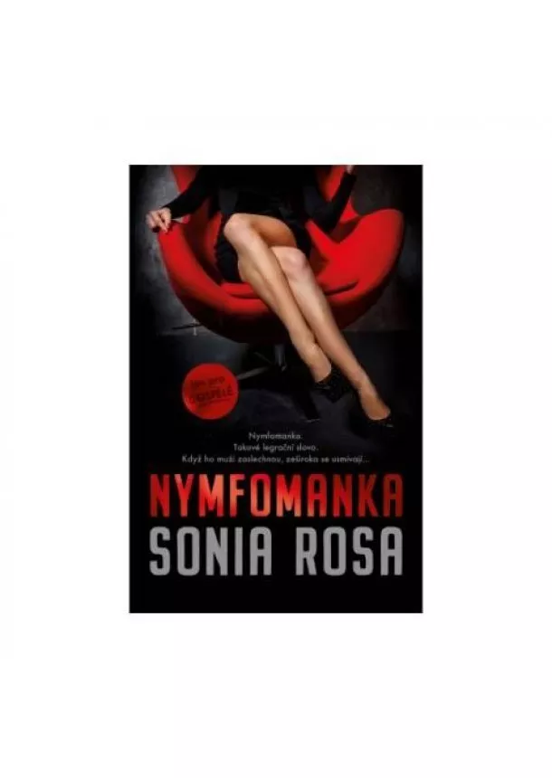 Sonia Rosa - Nymfomanka