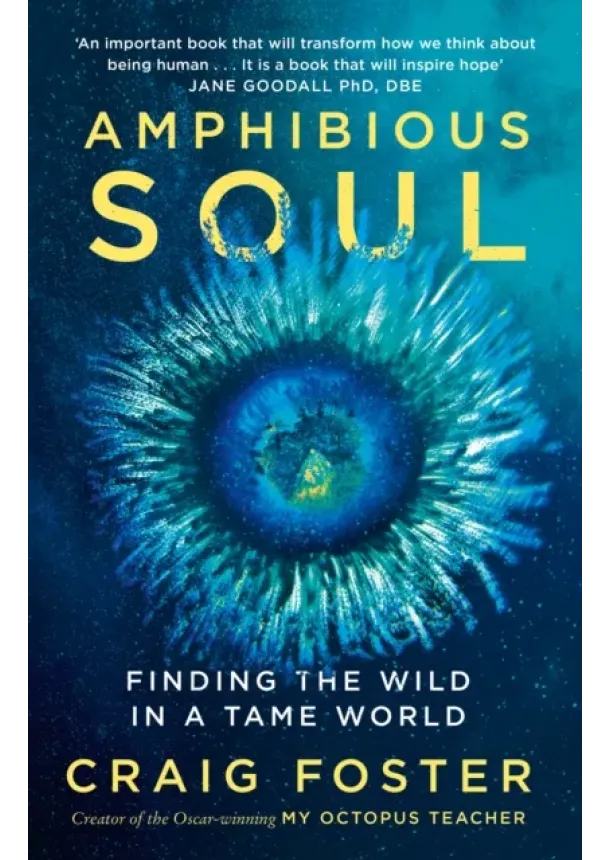 Craig Foster - Amphibious Soul