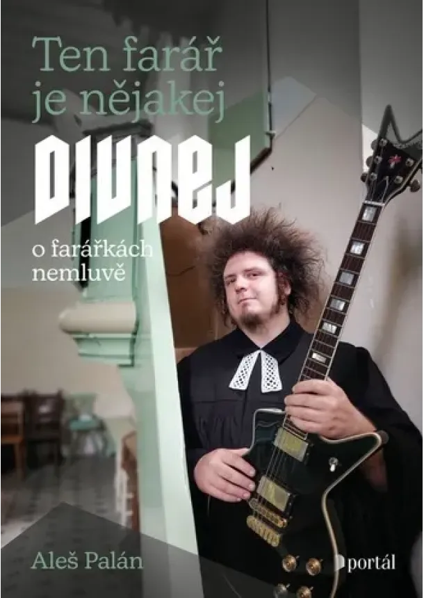 Aleš Palán - Ten farář je nějakej divnej - o farářkách nemluvě