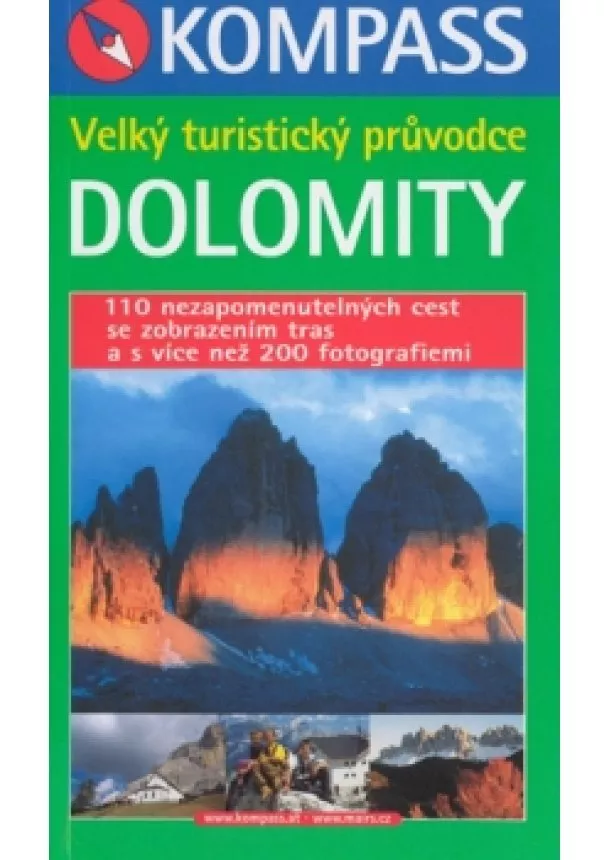 Kolektív autorov - Dolomity - Velký turistický průvodce