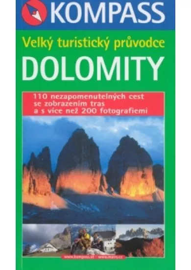 Dolomity - Velký turistický průvodce