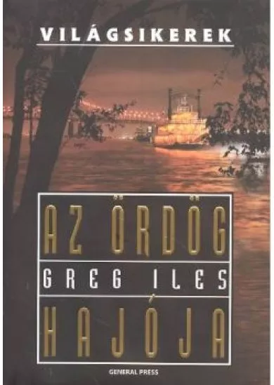 AZ ÖRDÖG HAJÓJA /VILÁGSIKEREK