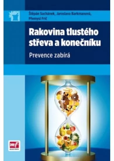 Rakovina tlustého střeva a konečníku