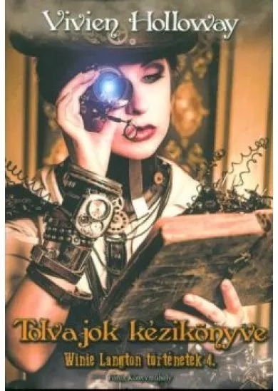 Tolvajok kézikönyve /Winie Langton történetek 4.