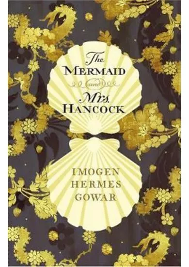 The Mermaid and Mrs Hancock