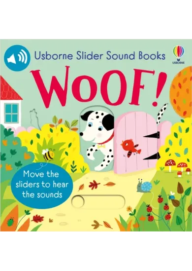 Slider Sound Books Woof!