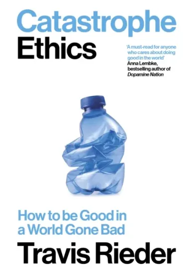 Catastrophe Ethics