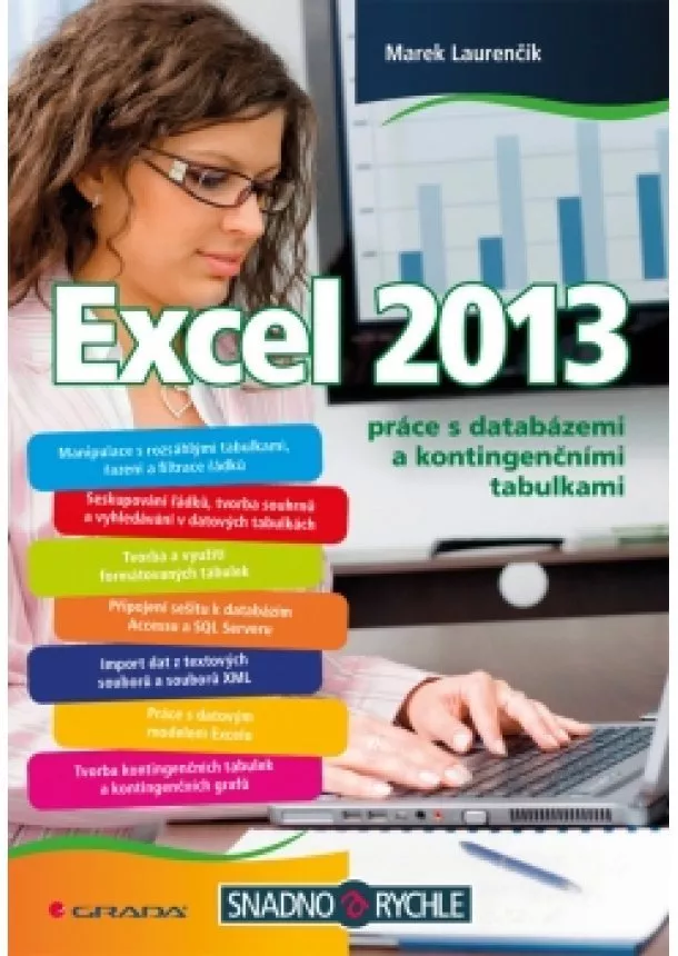 Marek Laurenčík - Excel 2013 práce s databázemi a kontingenčními tabulkami