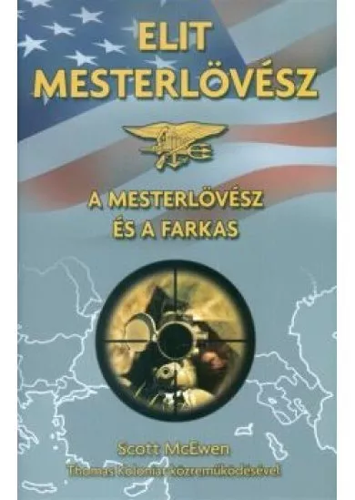 Elit mesterlövész /A mesterlövész és a farkas