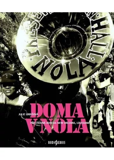 Doma v NOLA - Přechodná adresa: New Orle