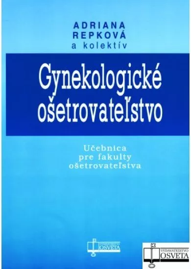 Gynekologické ošetrovateľstvo