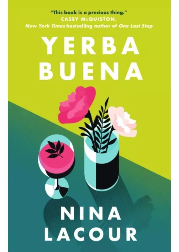 Nina LaCour - Yerba Buena