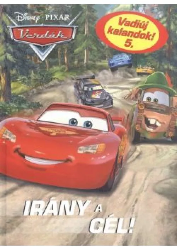 Annie Auerbach - VERDÁK: IRÁNY A CÉL! /VADIÚJ KALANDOK! 5.