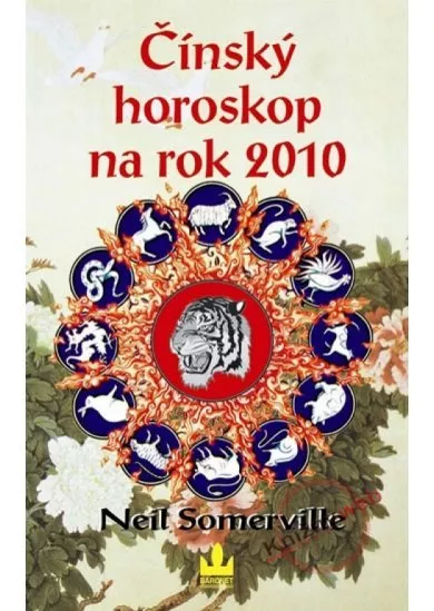 Čínský horoskop na rok 2010