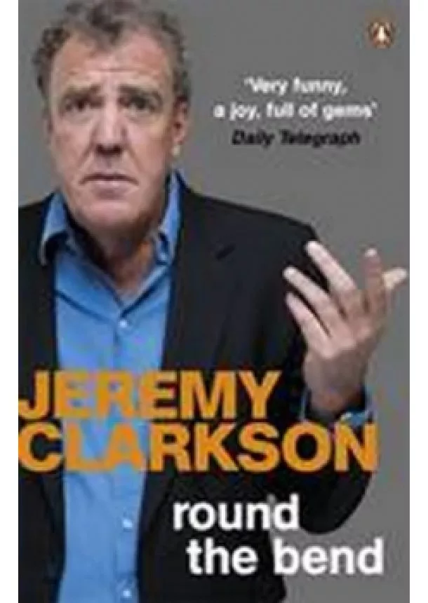 Jeremy Clarkson - Round the Bend