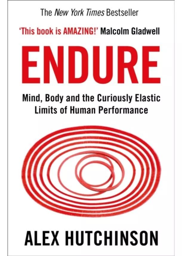 Alex Hutchinson - Endure