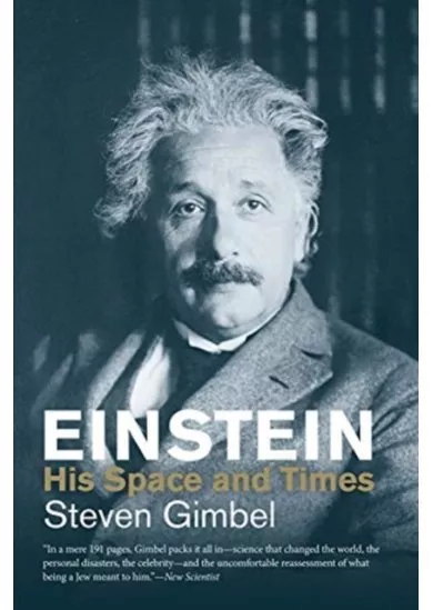 Einstein: His Space and Times