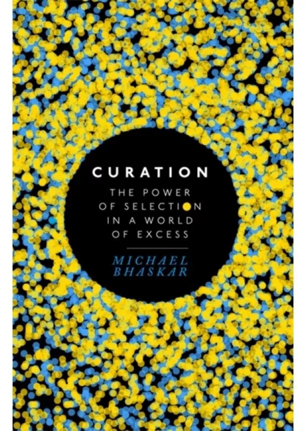 Michael Bhaskar - Curation