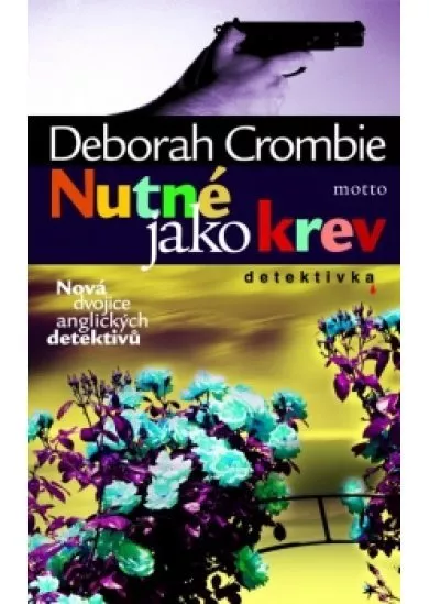 Nutné jako krev