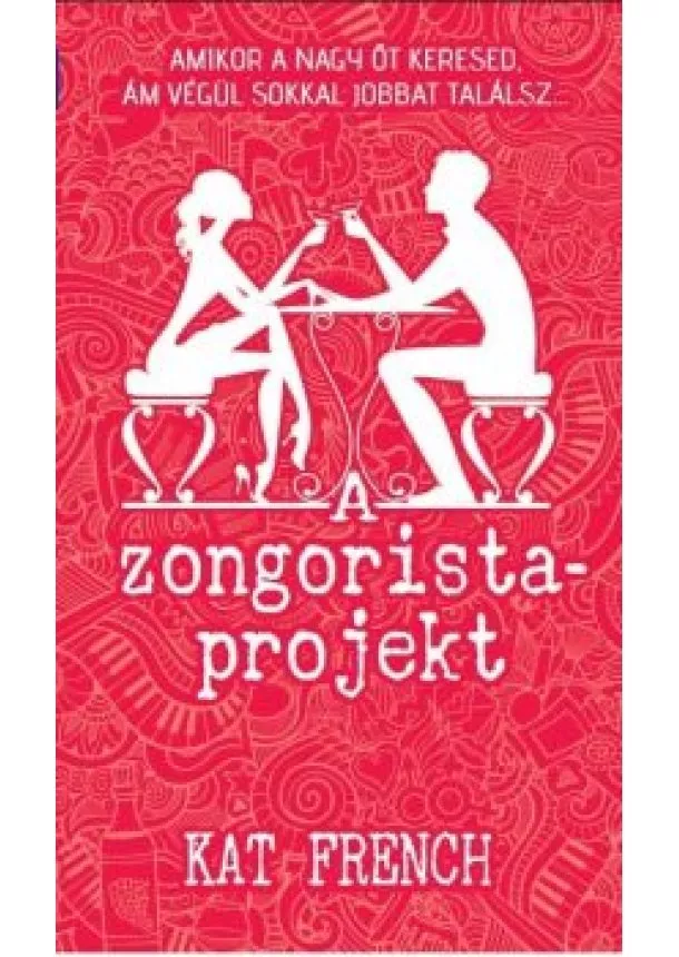 Kat French - A ZONGORISTAPROJEKT