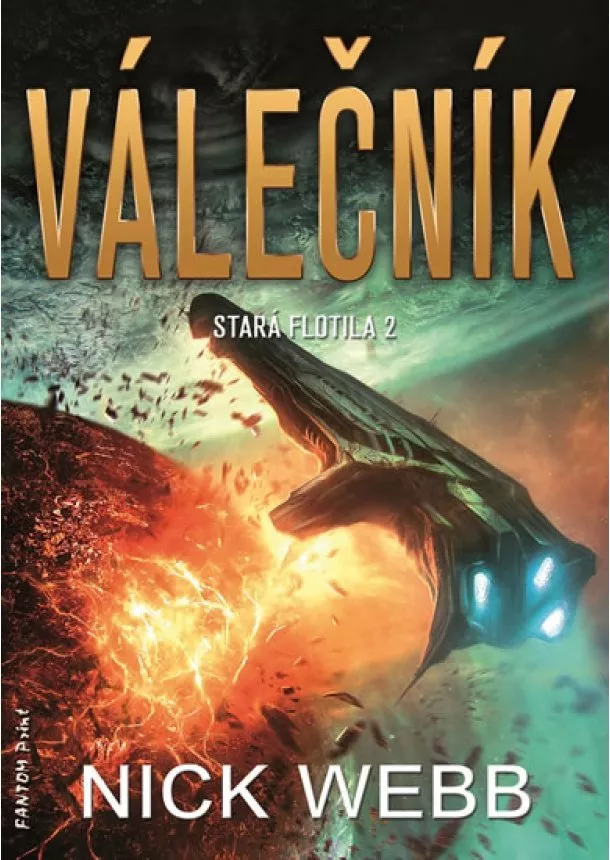 Nick Webb - Válečník - Stará flotila 2