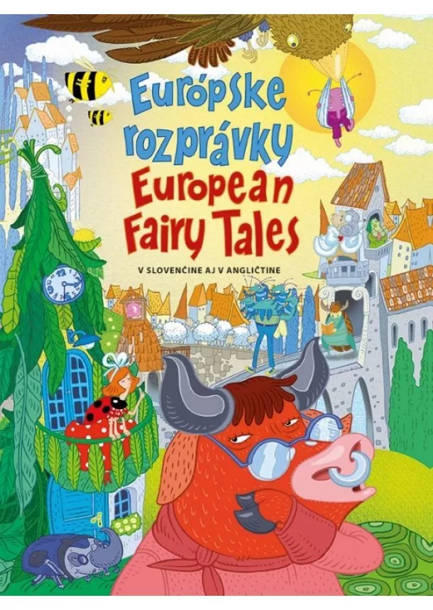 Kolektív autorov - Európske rozprávky/ European Fairy Tales