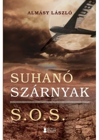 Suhanó szárnyak - S.O.S.