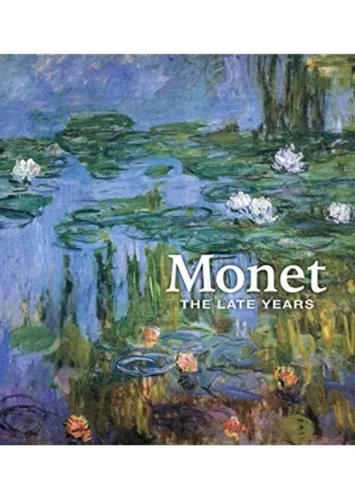 Monet: The Late Years